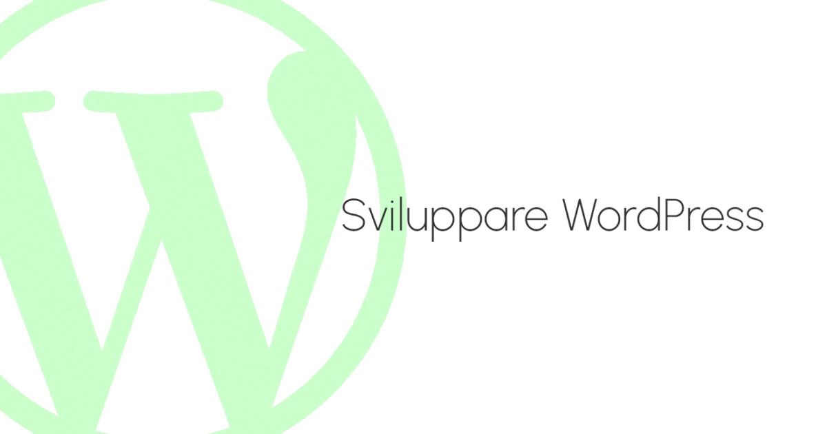 Sviluppare siti web WordPress