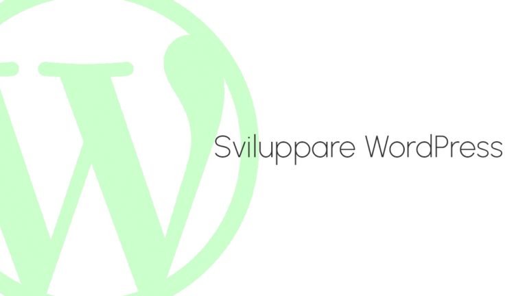 Sviluppare siti web WordPress